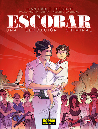 Escobar. Una educación criminal