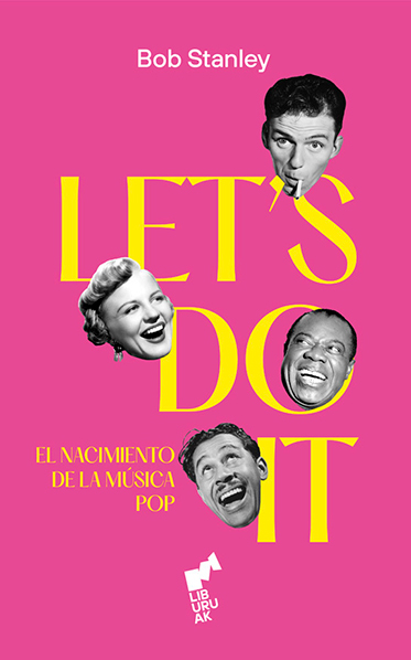 Let’s Do It. El nacimiento de la música pop
