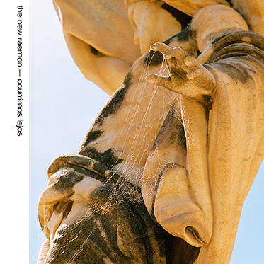 The New Raemon Ocurrimos Lejos